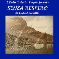 I delitti della Royal Society: senza respiro