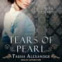 Tears of Pearl (Lady Emily Series #4)