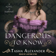 Dangerous to Know (Lady Emily Series #5)