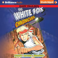 The White Fox Chronicles