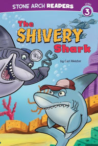 The Shivery Shark