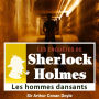 Les hommes dansants : Les aventures de Sherlock Holmes