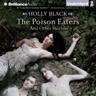 The Poison Eaters : And Other Stories