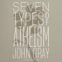 Seven Types of Atheism