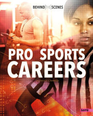 Behind-the-Scenes Pro Sports Careers