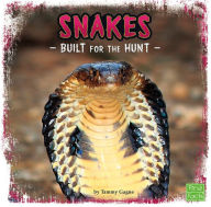 Snakes : Built for the Hunt