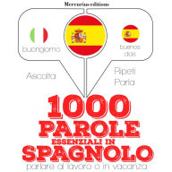 1000 parole essenziali in Spagnolo