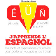 J'apprends l'espagnol