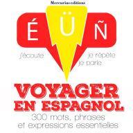 Voyager en espagnol