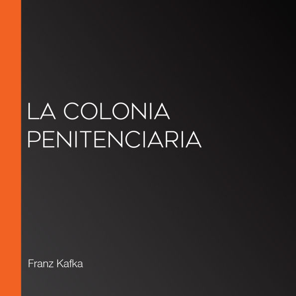 La colonia penitenciaria