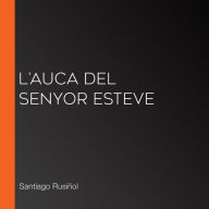 L'auca del senyor Esteve