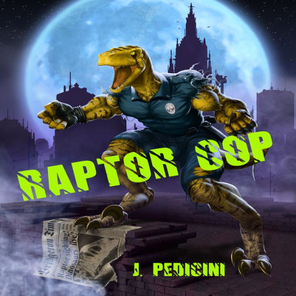 Raptor Cop: The Battle With Willie 