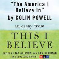 The America I Believe In: A 