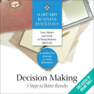 Decision Making: 5 Steps to Better Results