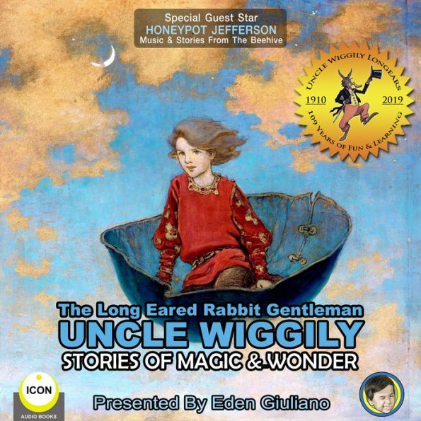 Long Eared Rabbit Gentleman Uncle Wiggily, The - Stories Of Magic & Wonder