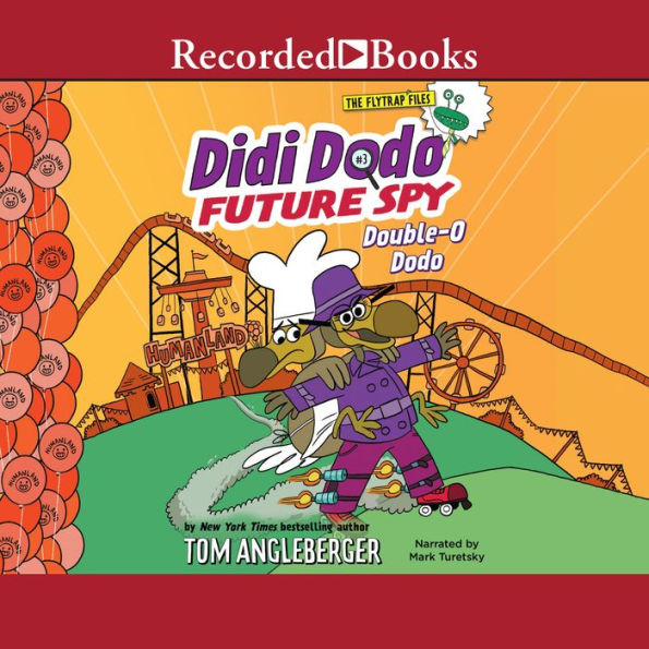 Double-O Dodo (Didi Dodo, Future Spy Series #3)