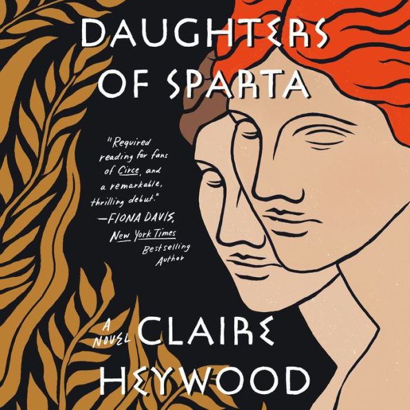 Daughters of Sparta: A Novel