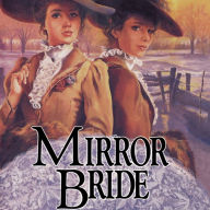 Mirror Bride