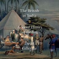 The British in India: A Social History of the Raj