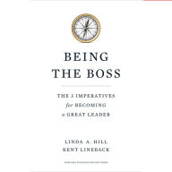 Being the Boss: The 3 Imperatives for Becoming a Great Leader