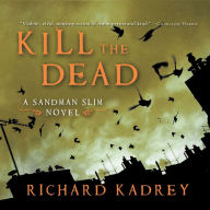 Kill the Dead