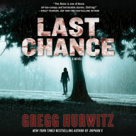 Last Chance : A Novel