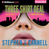 Three Shirt Deal : A Shane Scully Novel