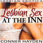 Lesbian Sex at the Inn: Lesbian Erotica