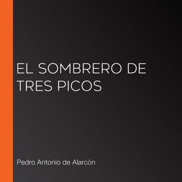 El sombrero de tres picos