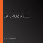 La cruz azul