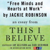 Free Minds and Hearts at Work: A 