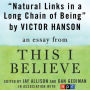 Natural Links in a Long Chain of Being: A 