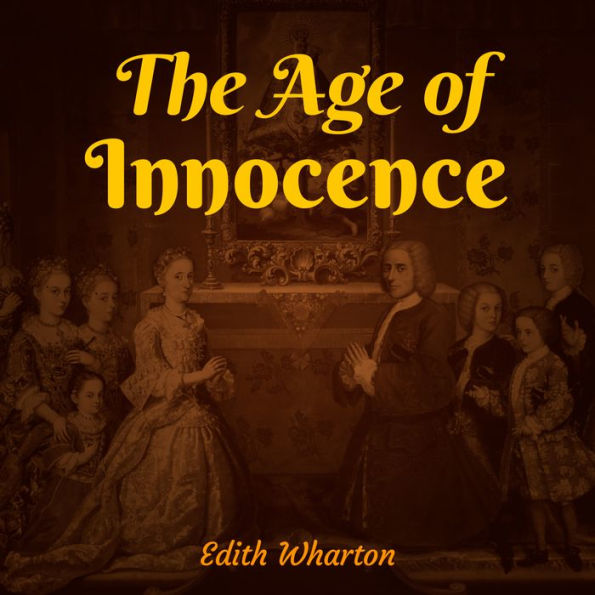 The Age of Innocence