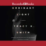 Ordinary Light: A Memoir