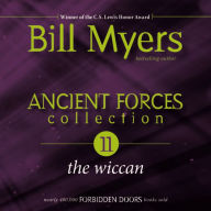 Ancient Forces Collection: The Wiccan