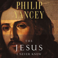 The Jesus I Never Knew (Abridged)
