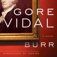 Burr: A Novel