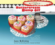 Buttercream Bump Off : A Cupcake Bakery Mystery