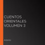 Cuentos Orientales Volumen 3*