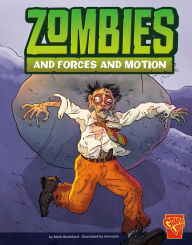 Zombies and Forces and Motion