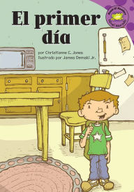 primer dia, El