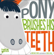 Pony Brushes His Teeth