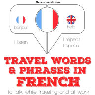 Travel words and phrases in French