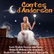 5 contes d'Andersen: Les plus beaux contes pour enfants (Abridged)