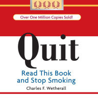 Quit: Read to this Book and Stop Smoking