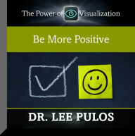 Be More Positive