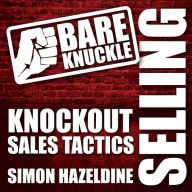 Bare Knuckle Selling