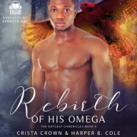 Rebirth Of His Omega: M/M Alpha/Omega MPREG