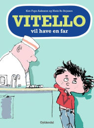 Vitello vil have en far : Vitello #2