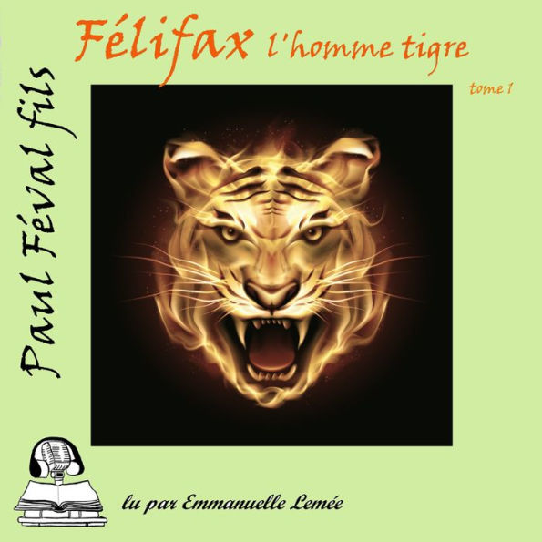 Felifax - L'homme Tigre